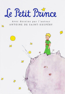 Le Petit Prince / Маленький принц (Антуан де Сент-Экзюпери)