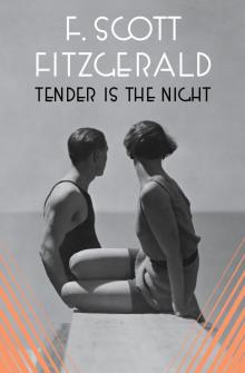 Tender is the Night / Ночь нежна (Фрэнсис Скотт Фицджеральд)